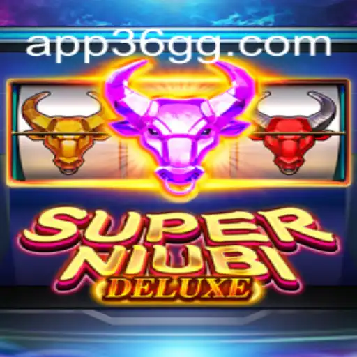 Discover SuperNiubiDeluxe: An Exciting Gaming Experience with 36GG.COM