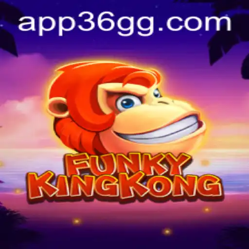 Explore the Thrills of FunkyKingKong: The Game Revolutionizing Entertainment